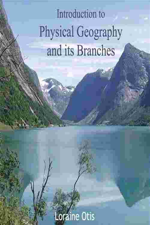 pdf-introduction-to-physical-geography-and-its-branches-by-ebook