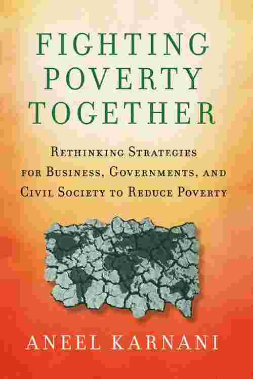 Pdf Fighting Poverty Together By A Karnani Ebook Perlego 