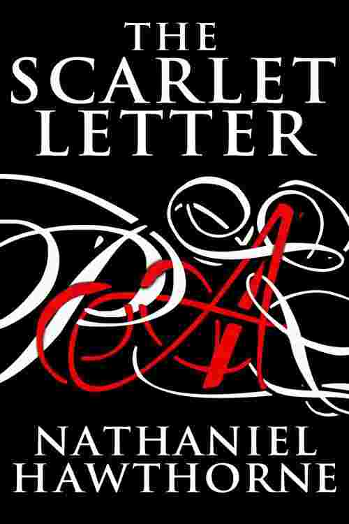 📖[PDF] The Scarlet Letter by Nathaniel Hawthorne Perlego