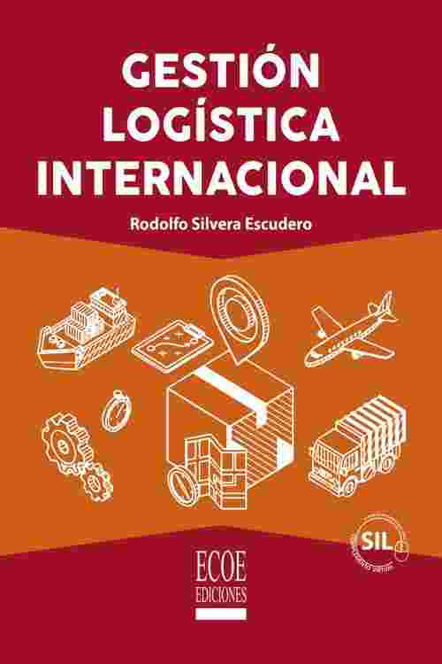 Pdf Gestión Logística Internacional De Rodolfo Silvera Escudero Ebook Perlego 7602