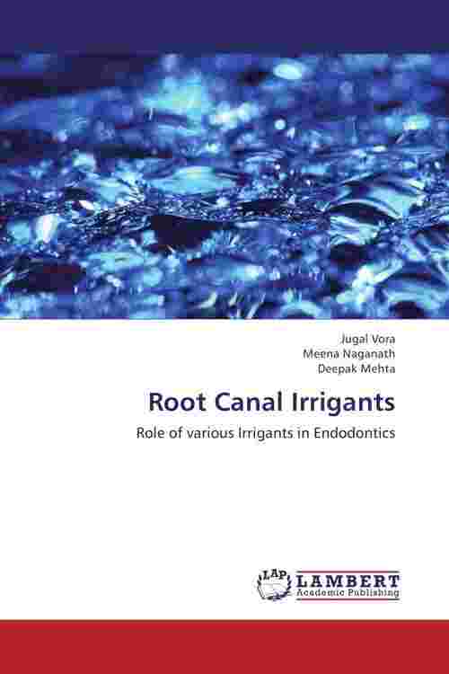 [PDF] Root Canal Irrigants by Jugal Vora eBook Perlego