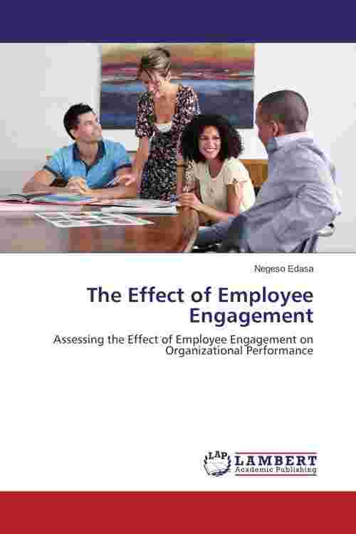 Effect Of Employee Engagement