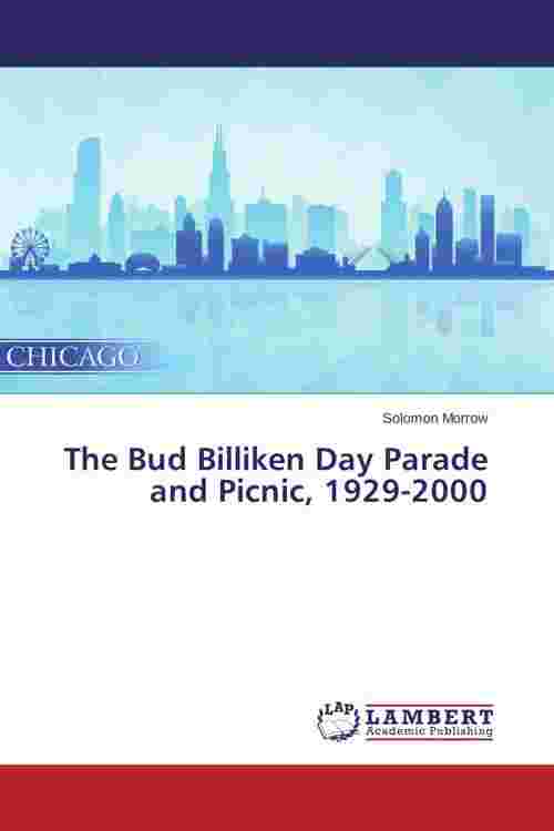 [PDF] The Bud Billiken Day Parade and Picnic, 19292000 by Solomon