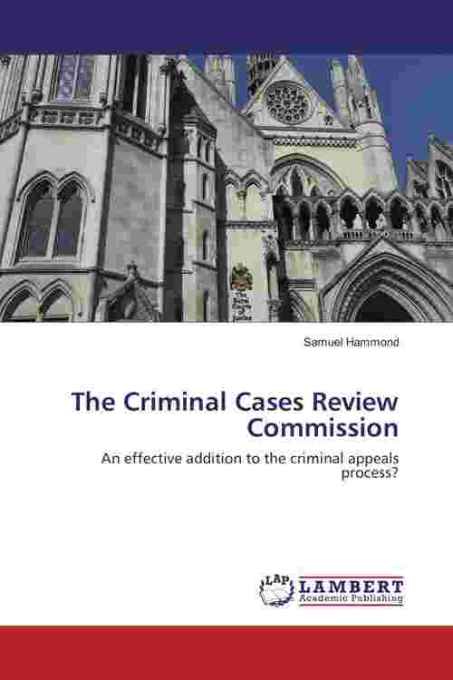 Pdf The Criminal Cases Review Commission De Samuel Hammond Libro Electrónico Perlego 