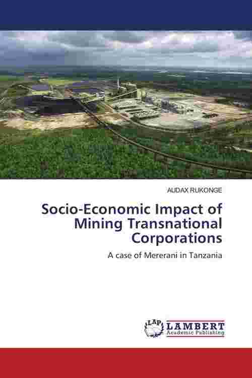 [PDF] Socio-Economic Impact of Mining Transnational Corporations by ...