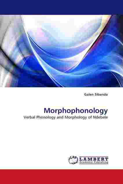 [PDF] Morphophonology by Galen Sibanda eBook | Perlego