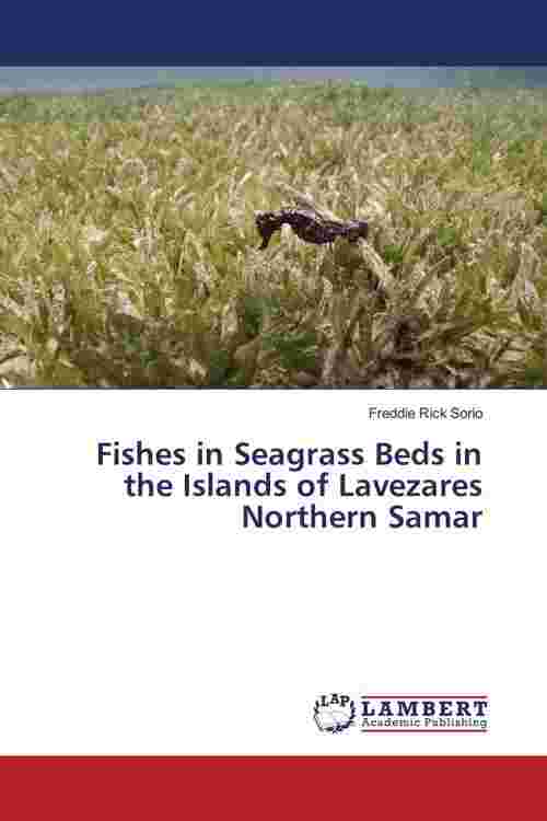 [PDF] Fishes in Seagrass Beds in the Islands of Lavezares Northern