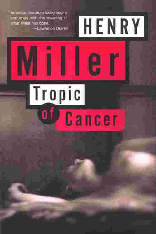 📖 Pdf Tropic Of Cancer By Henry Miller Perlego 1567