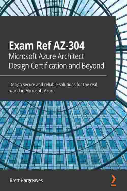 Latest AZ-304 Exam Vce