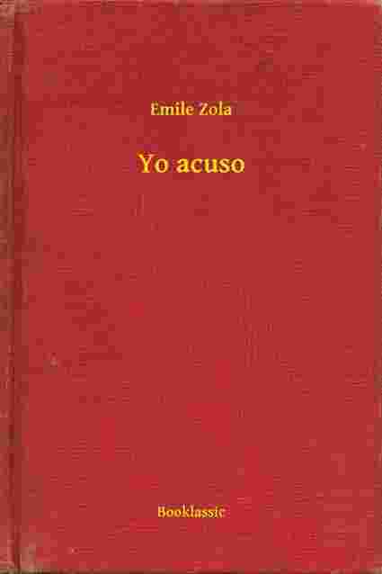 Pdf Yo Acuso By Emile Zola Ebook Perlego 3662