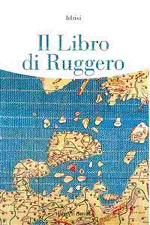 [PDF] Il Libro di Ruggero de Idrisi libro electrónico | Perlego