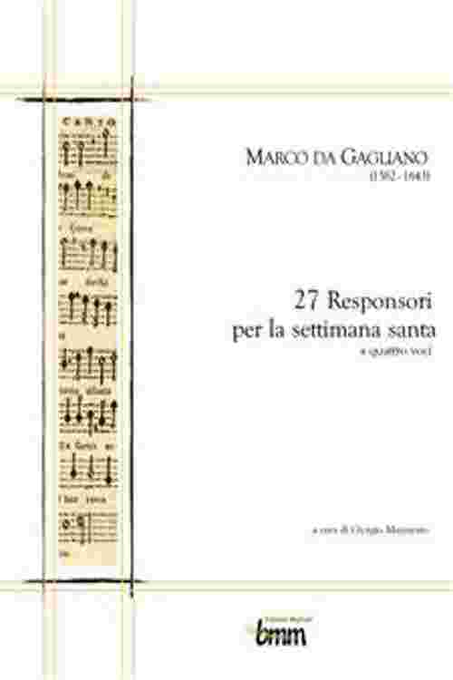 [PDF] Marco da Gagliano. 27 Responsori per la settimana santa by ...