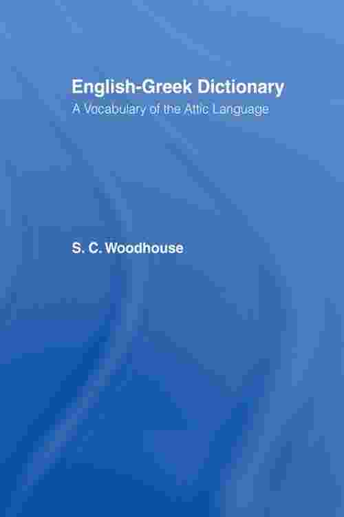 [PDF] EnglishGreek Dictionary by S. C. Woodhouse eBook Perlego