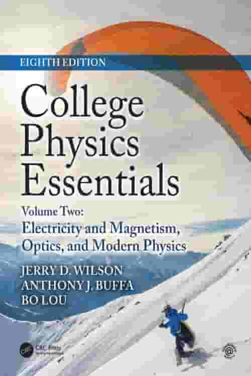 Pdf College Physics Essentials Eighth Edition By Jerry D Wilson Ebook Perlego 5424