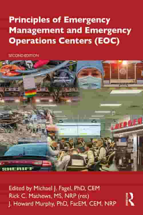 Pdf Principles Of Emergency Management And Emergency Operations Centers Eoc By Michael J 3021