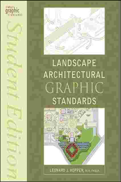[PDF] Landscape Architectural Graphic Standards by Leonard J. Hopper ...