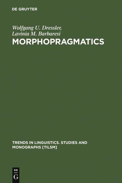 Pdf Morphopragmatics De Wolfgang U Dressler Libro Electrónico Perlego