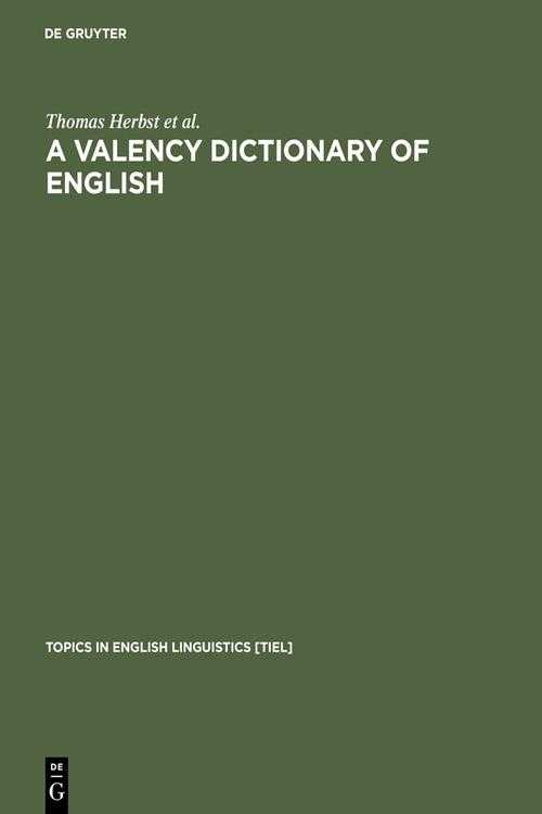 PDF] A Valency Dictionary of English by Thomas Herbst eBook