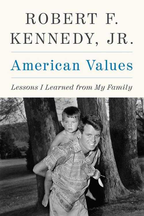 [PDF] American Values by Robert F. Kennedy eBook Perlego