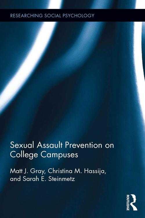 [pdf] Sexual Assault Prevention On College Campuses De Matt J Gray Libro Electrónico Perlego