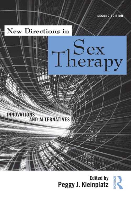 [pdf] New Directions In Sex Therapy By Peggy J Kleinplatz Ebook Perlego