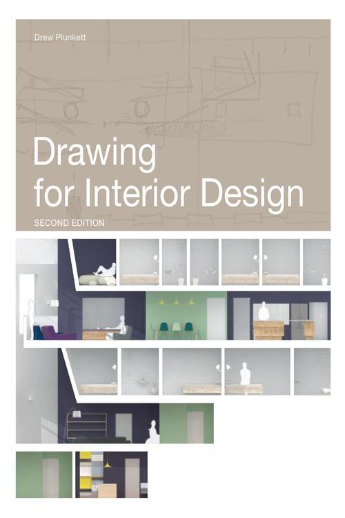 [PDF] Drawing for Interior Design Second Edition by Drew Plunkett eBook