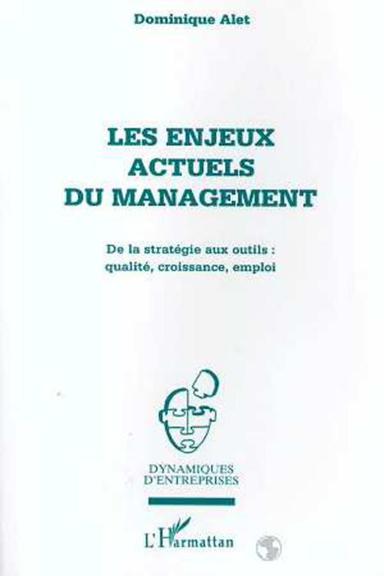 [PDF] Les enjeux actuels du management by Dominique Alet eBook | Perlego