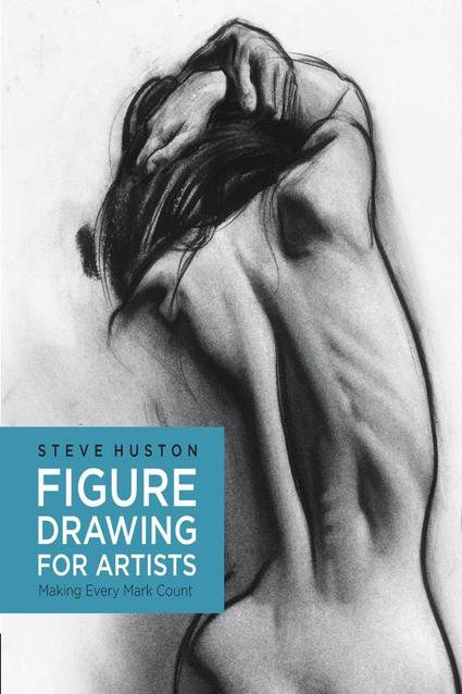 [PDF] Figure Drawing for Artists by Steve Huston eBook | Perlego