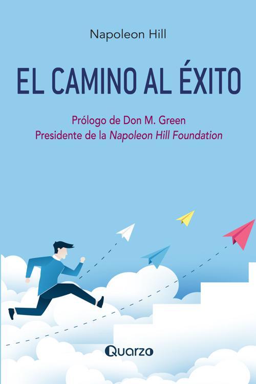 [PDF] El camino al éxito by Napoleon Hill eBook Perlego