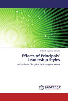 [PDF] Effects of Principals' Leadership Styles by Jedidah Nyawira ...