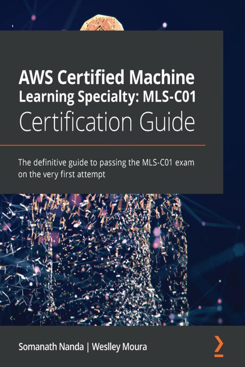 📖[PDF] AWS Certified Machine Learning Specialty: MLS-C01 Sns-Brigh10