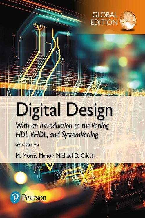 [PDF] Digital Design, Global Edition by M. Morris Mano eBook Perlego