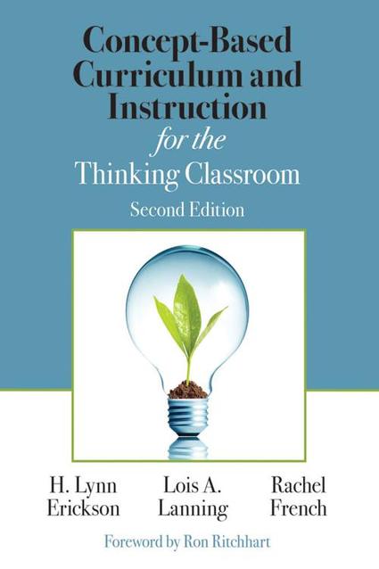 [PDF] Concept-Based Curriculum and Instruction for the Thinking ...