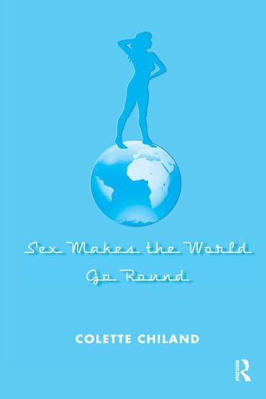 [pdf] Sex Makes The World Go Round By Colette Chiland Ebook Perlego