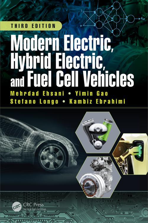 [PDF] Modern Electric, Hybrid Electric, and Fuel Cell Vehicles by