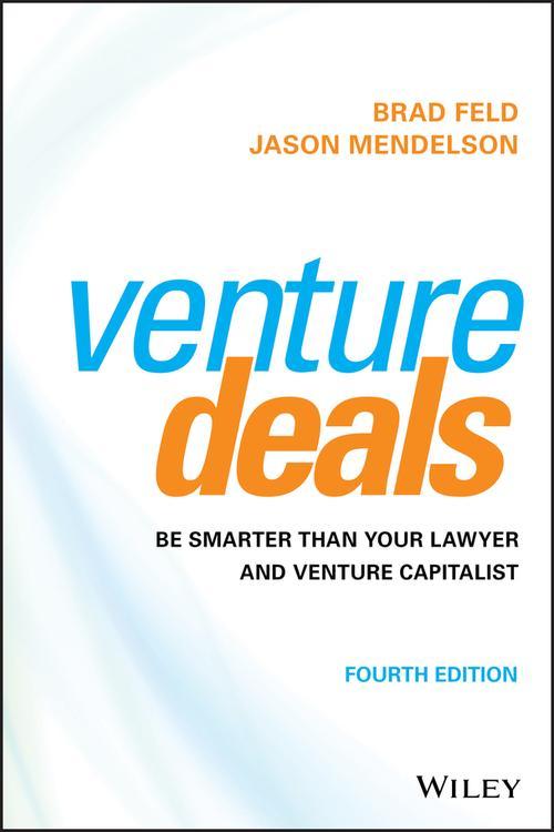 [PDF] Venture Deals by Brad Feld eBook Perlego